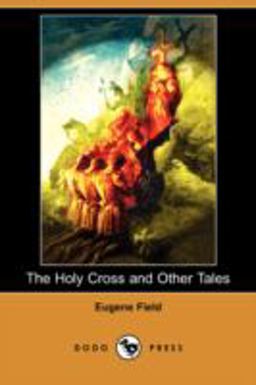 The Holy Cross and Other Tales