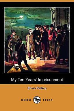 My Ten Years' Imprisonment