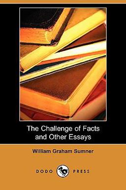 The Challenge of Facts and Other Essays