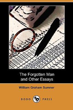 The Forgotten Man and Other Essays