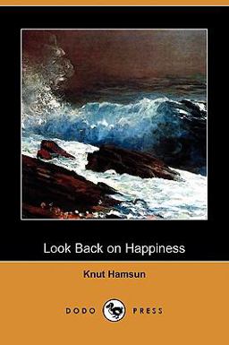 Look Back on Happiness