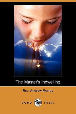 The Master's Indwelling