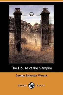 The House of the Vampire