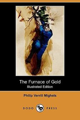 The Furnace of Gold