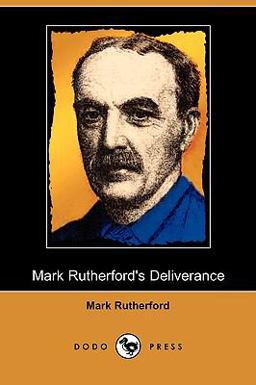 Mark Rutherford's Deliverance