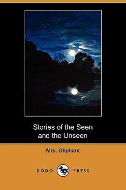 Stories of the Seen and the Unseen