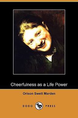Cheerfulness As a Life Power