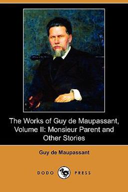 The Works of Guy de Maupassant