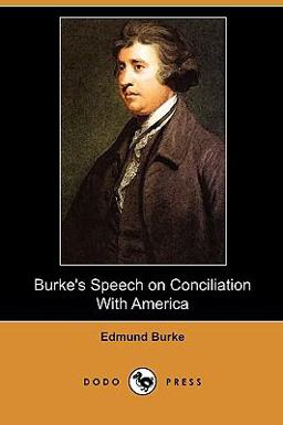 Burke's Speech on Conciliation with America