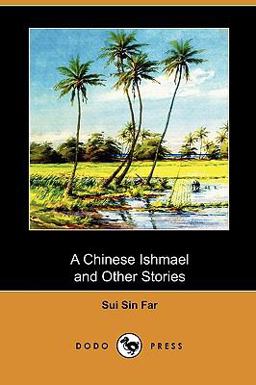 A Chinese Ishmael and Other Stories