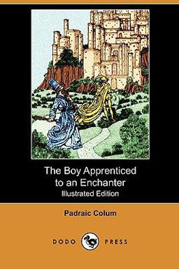 The Boy Apprenticed to an Enchanter