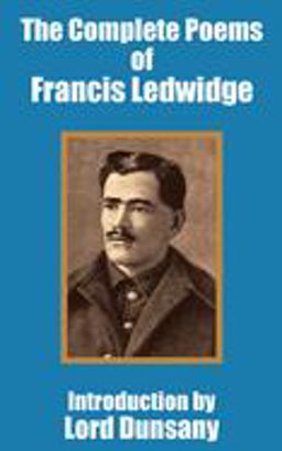 The Complete Poems of Francis Ledwidge