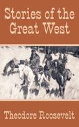 Stories of the Great West