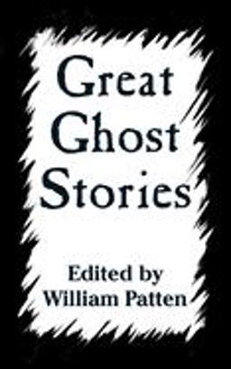 Great Ghost Stories Great Ghost Stories