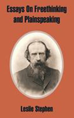 Essays on Freethinking and Plainspeaking