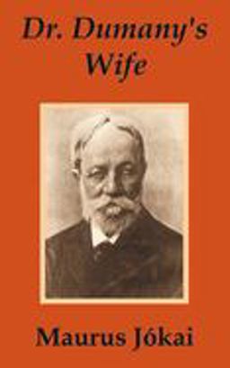 Dr. Dumany's Wife Dr. Dumany's Wife