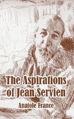 The Aspirations of Jean Servien The Aspirations of Jean Servien