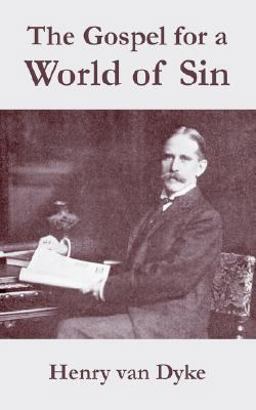 The Gospel for a World of Sin