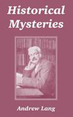 Historical Mysteries