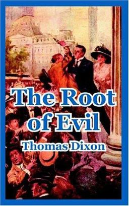 The Root of Evil The Root of Evil