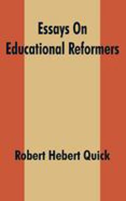 Essays on Educational Reformers