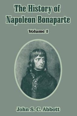 The History of Napoleon Bonaparte