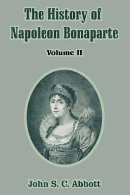 The History of Napoleon Bonaparte