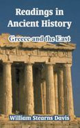 Readings in Ancient History Readings in Ancient History