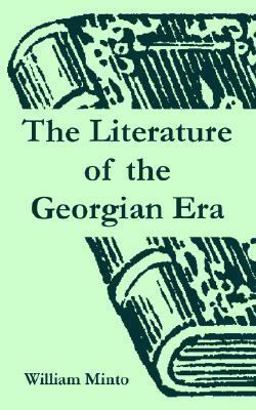 The Literature of the Georgian Era