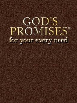 God's Promises for Your Every Need God's Promises for Your Every Need