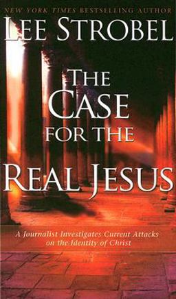 The Case for the Real Jesus