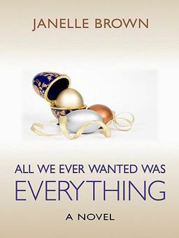 All We Ever Wanted Was Everything