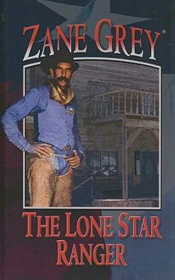 The Lone Star Ranger