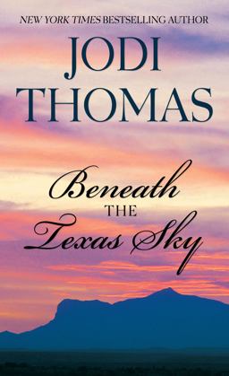 Beneath the Texas Sky