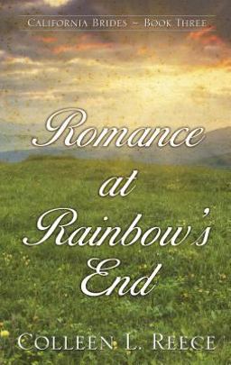 Romance at Rainbow's End Romance at Rainbow's End