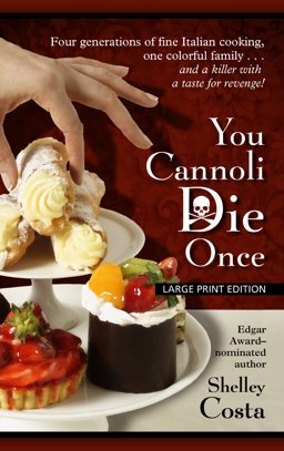 You Cannoli Die Once