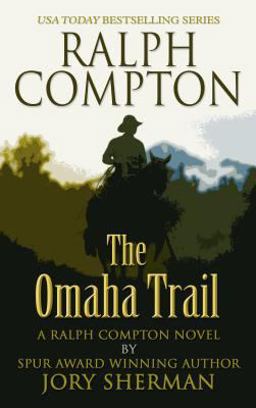 Ralph Compton the Omaha Trail Ralph Compton the Omaha Trail