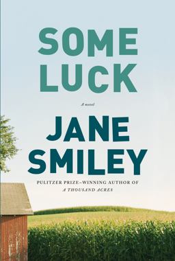 Some Luck (Last Hundred Years Trilogy)