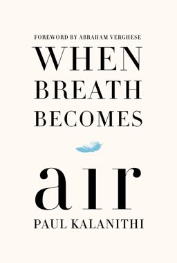 When Breath Becomes Air A Memoir  9781410487858 Front Cover