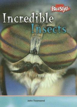 Incredible Insects