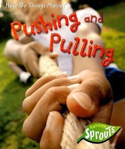Pushing and Pulling