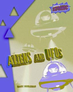 Aliens and UFOs