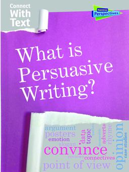 What Is Persuasive Writing?