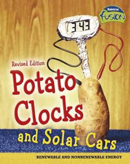 Potato Clocks and Solar Cars
