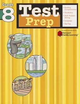 Test Prep: Grade 8 (Flash Kids Harcourt Family Learning)  9781411404045 Front Cover