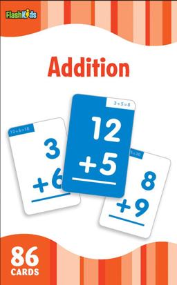 Addition (Flash Kids Flash Cards)  9781411434844 Front Cover