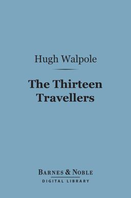 The Thirteen Travellers