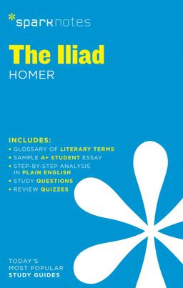 Iliad SparkNotes Literature Guide  9781411469754 Front Cover