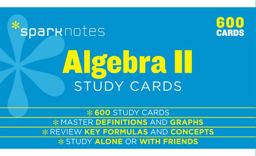 Algebra II SparkNotes Study Cards