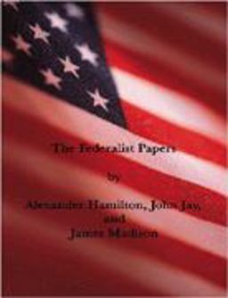 The Federalist Papers